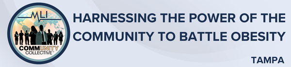 Tampa 09/12/2024 Community Collective: Harnessing the Power of the Community to Battle Obesity | Importance of conversations about an obesity diagnosis
