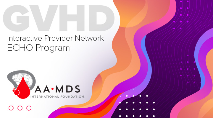 GVHD Interactive Provider Network - ECHO Program: Sclerotic Chronic GVHD