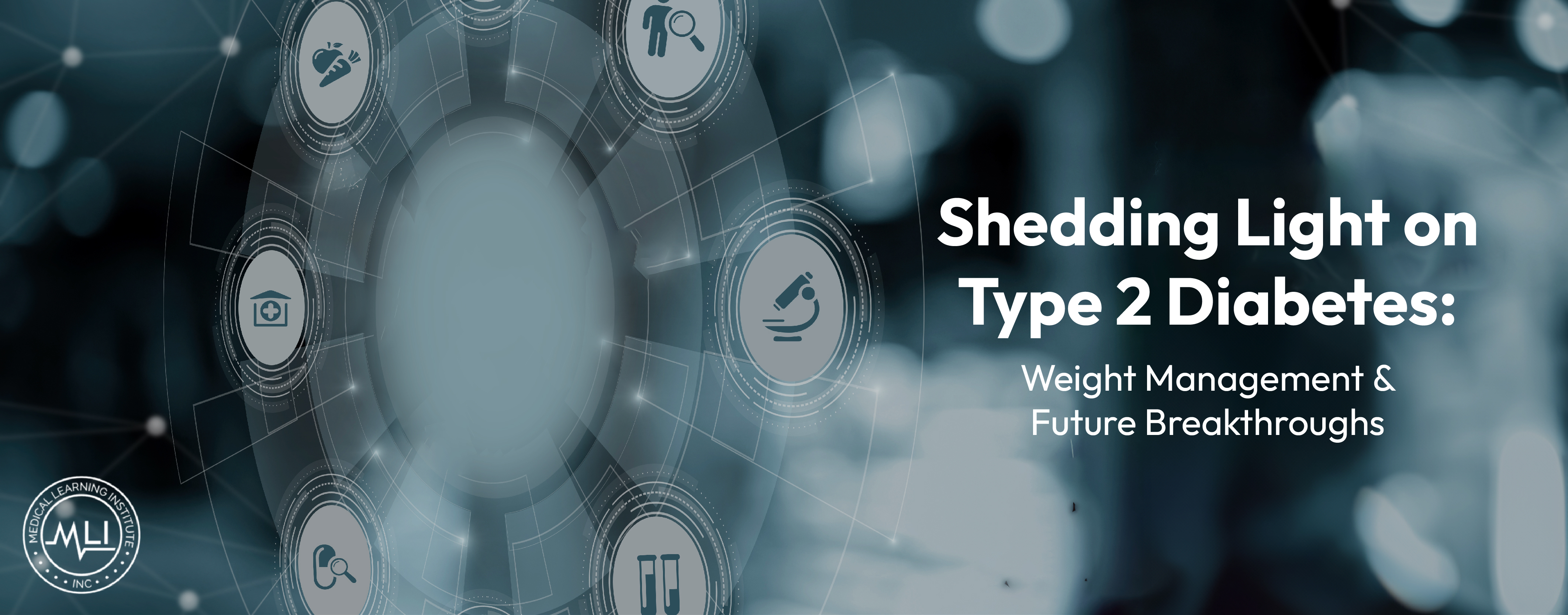 Part 1: Shedding Light on Type 2 Diabetes: Weight Management, Co-morbidities & Future Breakthroughs