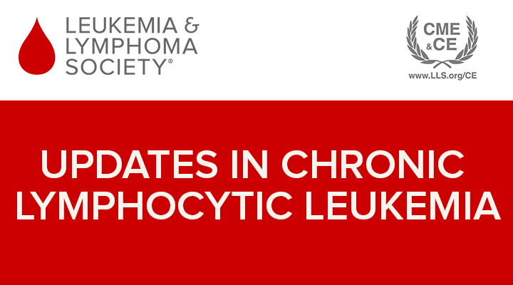 Updates in Chronic Lymphocytic Leukemia