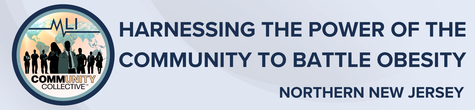 Northern NJ 09/21/2023 - Community Collective: Harnessing the Power of the Community to Battle Obesity